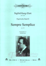 Orgelwerke, Band 2 - Sempre Semplice op. 142 (Ped.)